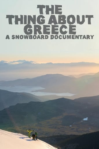 Poster of The Thing About Greece... A Snowboard Documentary