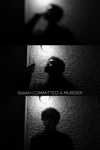 Poster of Isaiah Committed a Murder