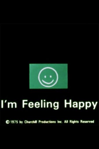 I'm Feeling Happy Poster of I'm Feeling Happy