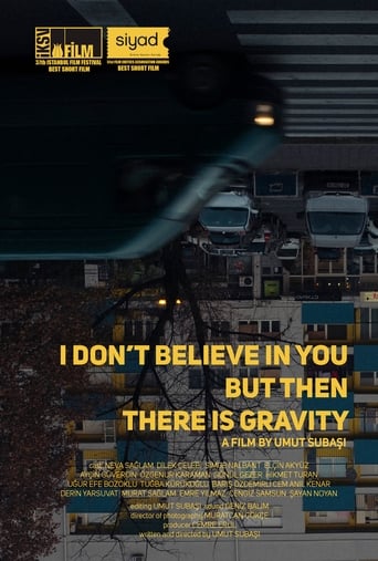 Poster of I Don’t Believe In You But Then There Is Gravity