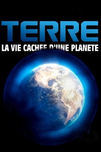 Poster of Terre, la vie cachée d'une planète