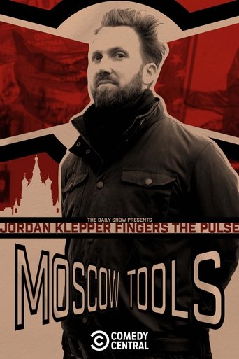 Poster of Jordan Klepper Fingers the Pulse: Moscow Tools