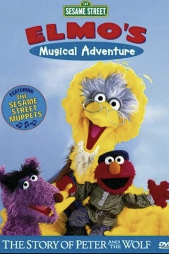 Poster of Sesame Street: Elmo's Musical Adventure: The Story of Peter and the Wolf