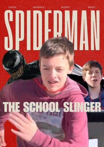 Poster of Spider-Man: The School Slinger