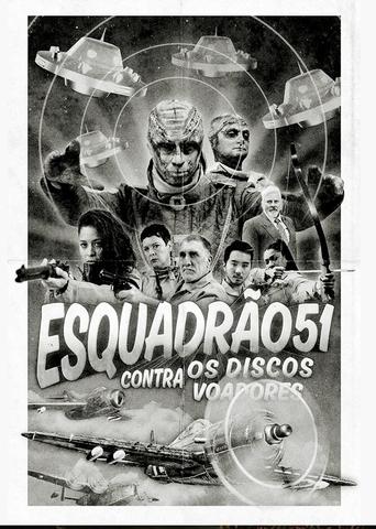 Poster of Esquadrão 51 contra os Discos Voadores