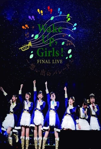 Poster of Wake Up, Girls! Final Live ~Parade of Memories~