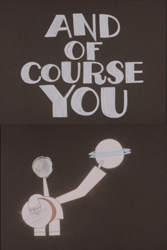 Poster of And Of Course You