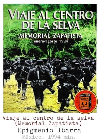 Poster of Viaje al centro de la selva. Memorial zapatista