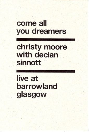 Poster of Christy Moore Live: Come All You Dreamers