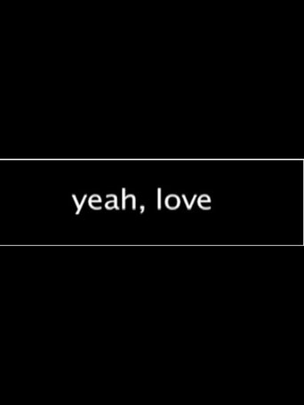 Poster of Yeah, Love