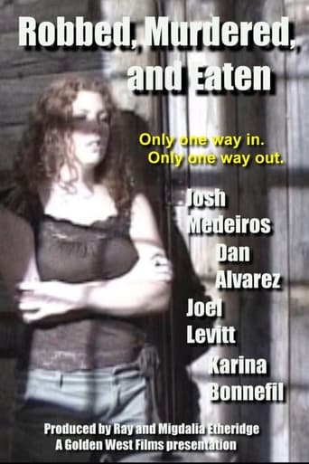 Poster of Robbed, Murdered, and Eaten