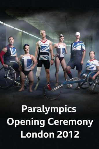 Poster of London 2012: Paralympics Opening Ceremony