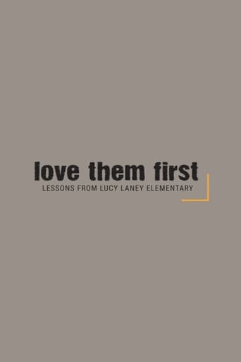 Poster of Love Them First: Lessons From Lucy Laney Elementary