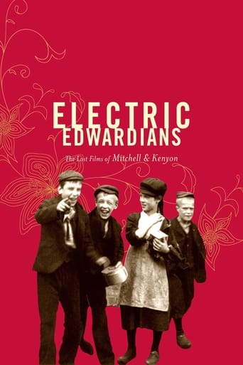 Poster of Electric Edwardians - The Films Of Mitchell And Kenyon