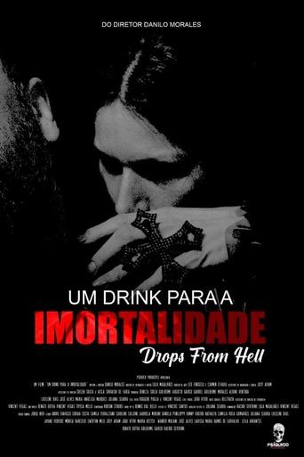 Poster of Um Drink Para Imortalidade