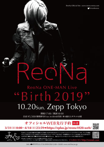 Poster of ReoNa ONE-MAN Live “Birth 2019”