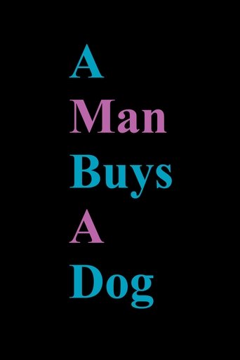 A Man Buys A Dog Poster of A Man Buys A Dog