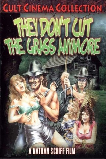 Poster of They Don't Cut the Grass Anymore