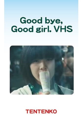 Poster of Tentenko ‎– Good Bye, Good Girl. VHS