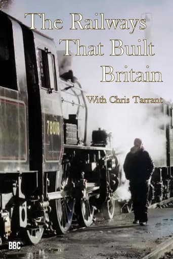 Poster of The Railways That Built Britain with Chris Tarrant