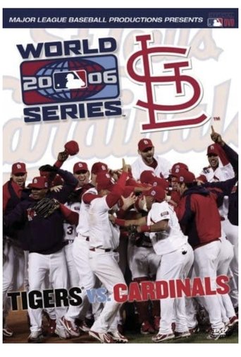 Poster of 2006 St. Louis Cardinals: The Official World Series Film
