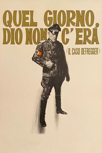 Poster of Quel giorno Dio non c'era (Il caso Defregger)