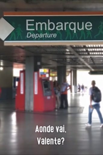 Poster of Aonde Vai, Valente?