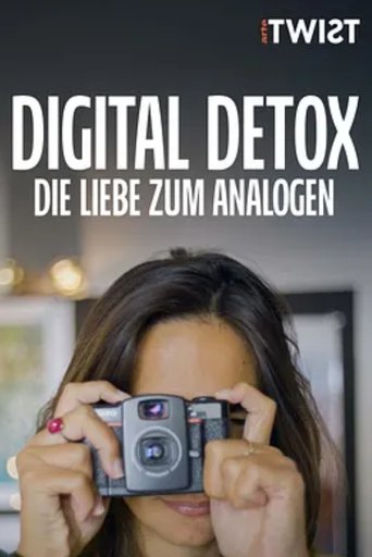 Poster of Digital Detox: Die Liebe zum Analogen