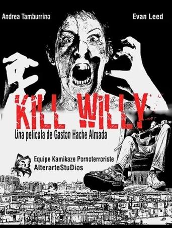 Poster of Kill Willy