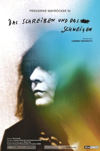 Poster of Das Schreiben und das Schweigen - Die Schriftstellerin Friederike Mayröcker