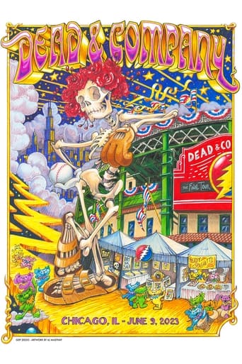 Poster of Dead & Company: 2023-06-09 Wrigley Field, Chicago, IL, USA