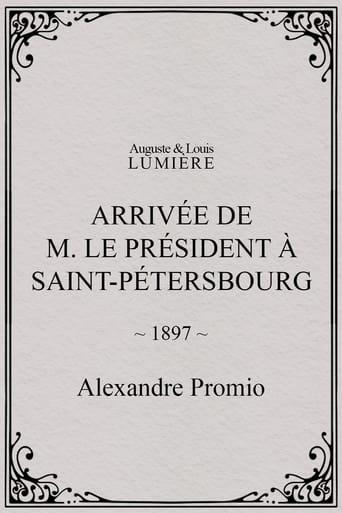 Poster of Arrivée de M. le président à Saint-Pétersbourg