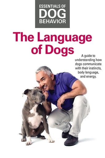 Poster of Essentials of Dog Behavior: The Language of Dogs