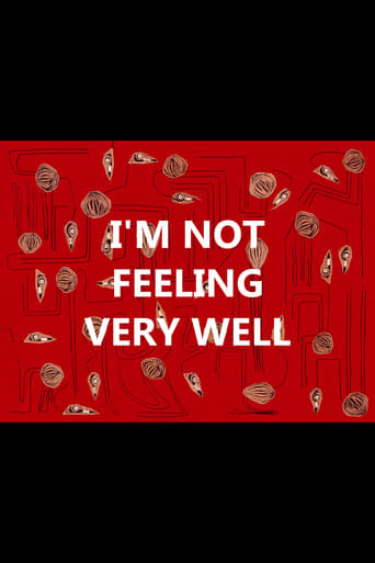 Poster of I'm Not Feeling Very Well