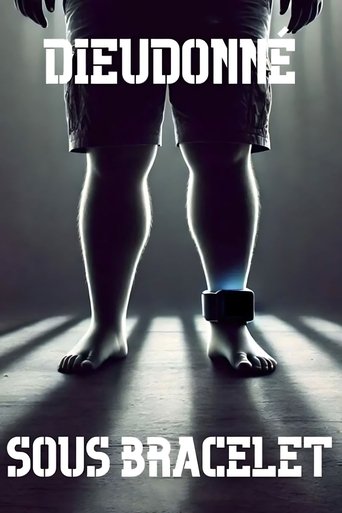 Poster of Dieudonné - Sous Bracelet