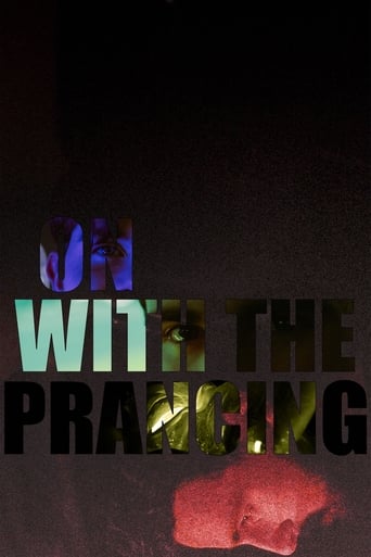 Poster of On with the Prancing