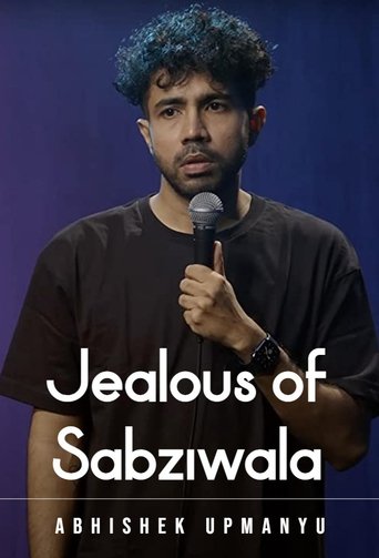 Poster of Abhishek Upmanyu: Jealous of Sabziwala