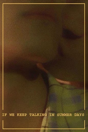 Poster of If We Keep Talking in Summer Days