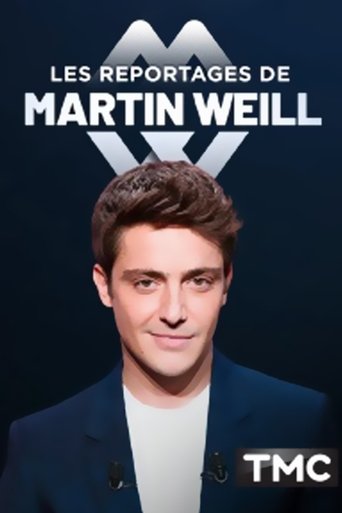 Portrait for Les Reportages de Martin Weill - Season 2