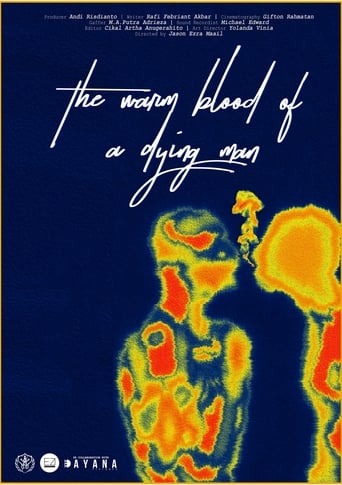 Poster of The Warm Blood Of A Dying Man