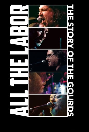 Poster of All The Labor: The Story of The Gourds