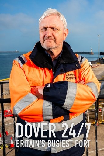 Poster of Dover 24/7: Britain's Busiest Port