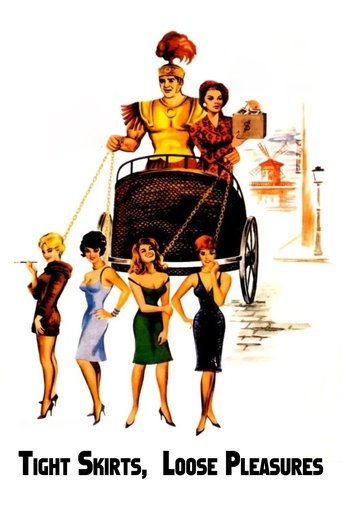 Poster of Tight Skirts, Loose Pleasures