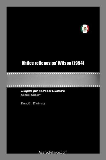 Poster of Chiles rellenos pa' Wilson