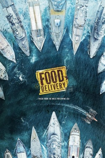 Poster of Food Delivery: Fresh from the West Philippine Sea