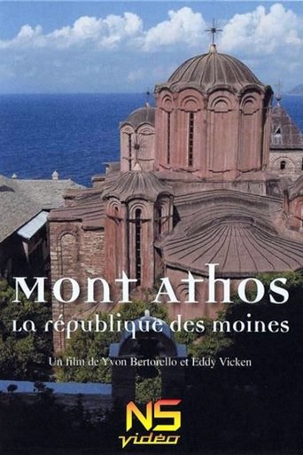 Poster of Le Mont Athos, la république des moines