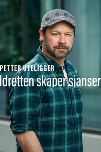 Poster of Petter uteligger: Idretten Skaper Sjanser