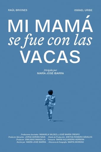 Poster of Mi mamá se fue con las vacas