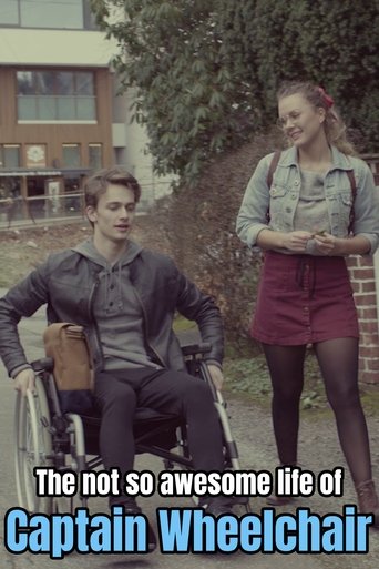 Poster of The not so awesome life of Captain Wheelchair