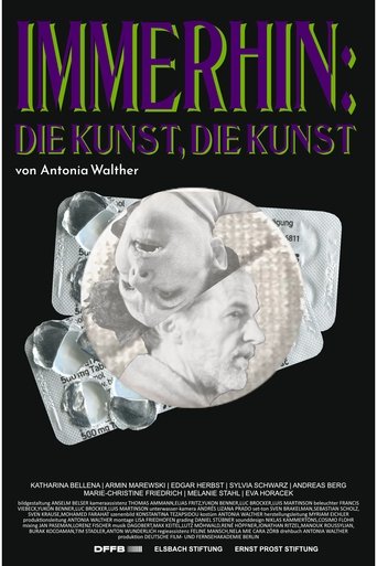 Poster of Immerhin: Die Kunst, die Kunst